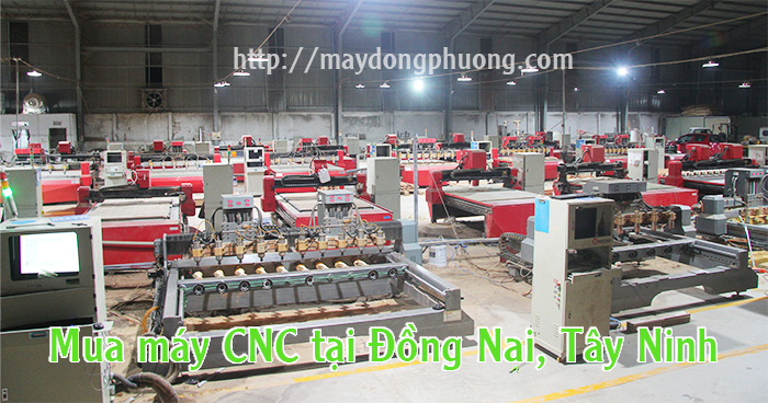 mua máy cnc tại Đồng Nai, Tây Ninh